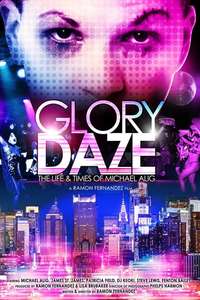 Glory Daze: The Life and Times of Michael Alig - Poster