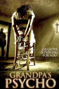 Grandpa's Psycho - Poster