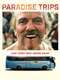 Paradise Trips