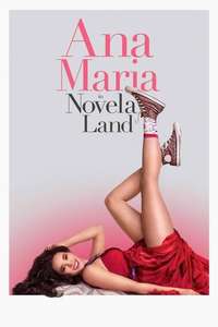Ana Maria in Novela Land - Poster