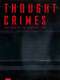 Thought Crimes