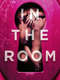In the Room