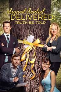Signed  Sealed  Delivered: Truth Be Told - Poster