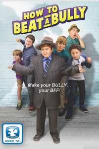 How to Beat a Bully - Poster
