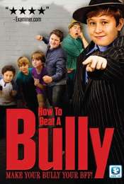 How to Beat a Bully