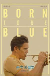 Born to Be Blue - Poster