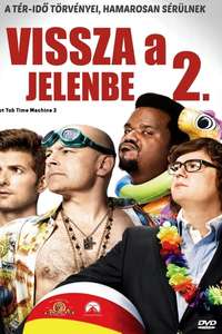 Hot Tub Time Machine 2 - Poster
