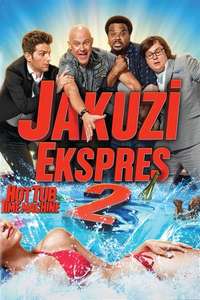 Hot Tub Time Machine 2 - Poster