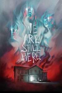 We Are Still Here - Poster