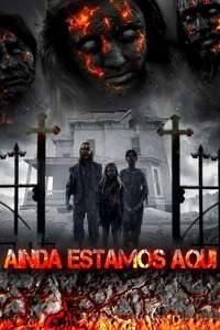We Are Still Here - Poster