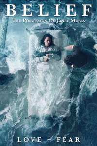 Belief: The Possession of Janet Moses - Poster