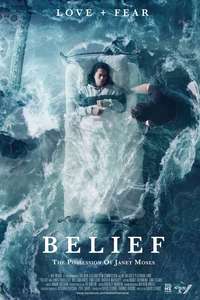 Belief: The Possession of Janet Moses - Poster