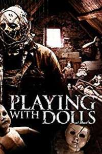 Playing with Dolls - Poster