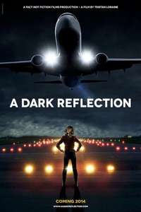 A Dark Reflection - Poster