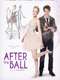 After the Ball