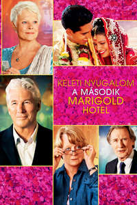 The Second Best Exotic Marigold Hotel - Poster