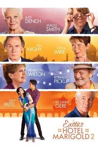 The Second Best Exotic Marigold Hotel - Poster