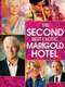 The Second Best Exotic Marigold Hotel