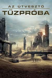 Maze Runner: The Scorch Trials - Posters
