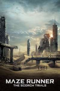 Maze Runner: The Scorch Trials - Posters