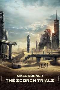 Maze Runner: The Scorch Trials - Posters