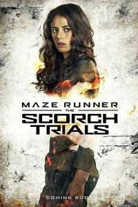 Maze Runner: The Scorch Trials - Posters