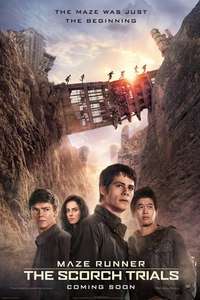 Maze Runner: The Scorch Trials - Posters