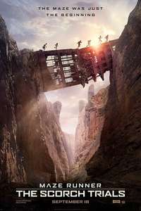 Maze Runner: The Scorch Trials - Posters