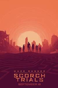 Maze Runner: The Scorch Trials - Posters