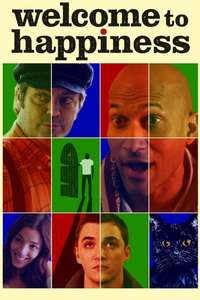 Welcome to Happiness - Poster