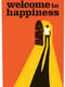 Welcome to Happiness