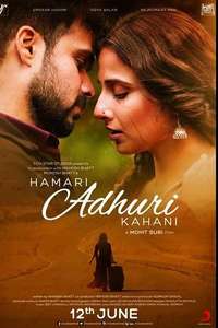Hamari Adhuri Kahani - Poster
