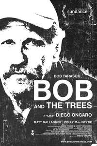 Bob and the Trees - Poster