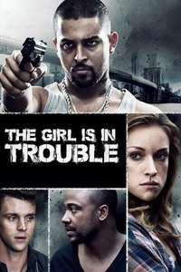 The Girl is in Trouble - Poster
