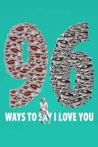 96 Ways to Say I Love You - Poster
