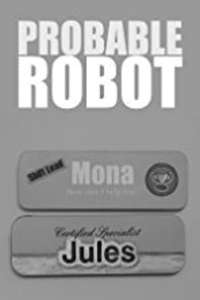 Probable Robot - Poster