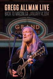 Gregg Allman Live: Back To Macon  GA