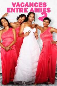 Girlfriends Getaway 2 - Poster