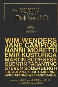 The Legend of the Palme d'Or - Poster