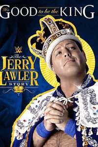 It's Good To Be The King: The Jerry Lawler Story - Poster
