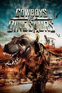 Cowboys vs. Dinosaurs - Poster