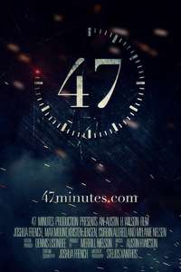 47 Minutes - Poster