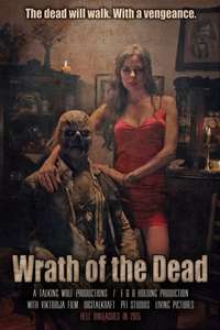 Wrath of the Dead - Poster