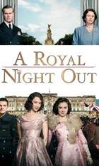 A Royal Night Out