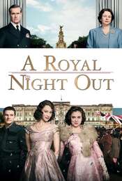 A Royal Night Out