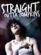 Straight Outta Tompkins