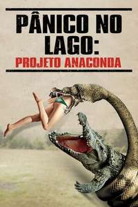 Lake Placid vs. Anaconda - Poster