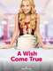 A Wish Come True