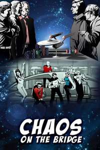Chaos on the Bridge - Poster