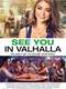 See You In Valhalla